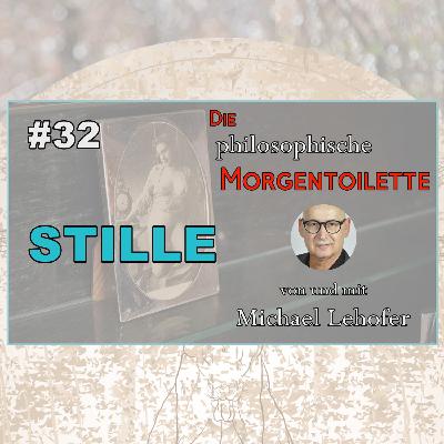032 | Stille