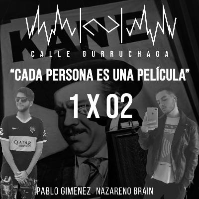 1X02 "Cada persona es una pelicula"