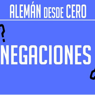Alemán desde cero. Las Negaciones