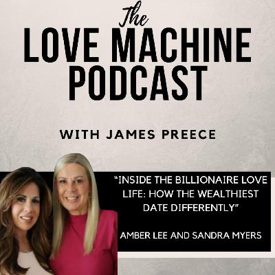 Inside the Billionaire Love Life: How the Wealthiest Date Differently Inside the Billionaire Love Life: How the Wealthiest Date Differently