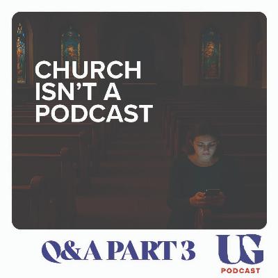 Church Leadership Q&A: Attendance, Pastoral Failure, and the Call to Ministry | Under God Ep 237