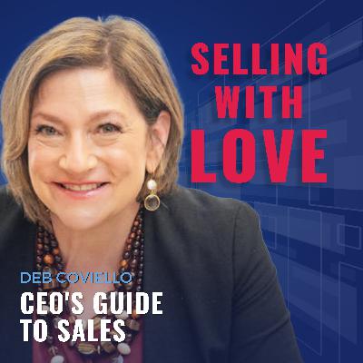 CEO Whisperer's guide to Sales - Deb Coviello