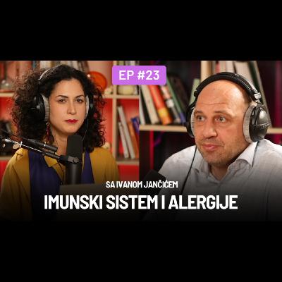 23 - Imunski sistem i alergije