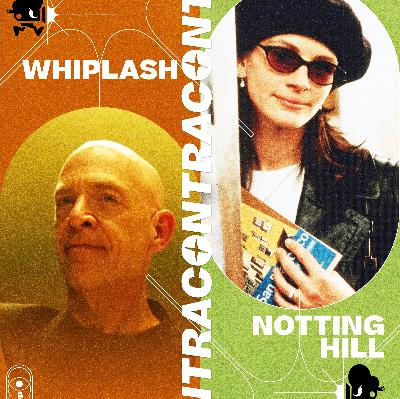 Dinámicas de poder, la obsesión por ser el mejor baterista y el deseo de estar con alguien famoso - Whiplash contra Notting Hill