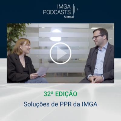 IMGA PODCASTS - Mensal [32ª edição] (gravação de 11 de Abril 2025)