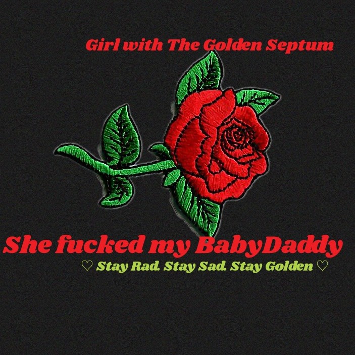 she f*cked my babydaddy