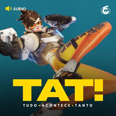 Novo Orgulho e Preconceito da Netflix e Overwatch terá jogo para celular | TAT!