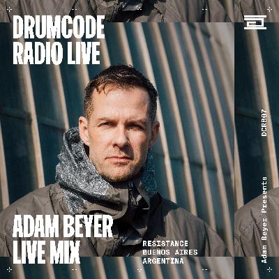 DCR807 - Drumcode Radio Live - Adam Beyer live from Resistance, Buenos Aires