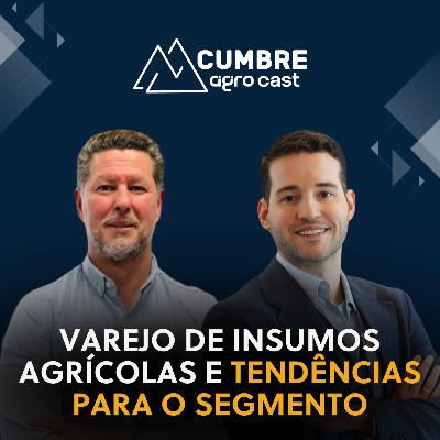 VAREJO DE INSUMOS AGRÍCOLAS E TENDÊNCIAS PARA O SEGMENTO
