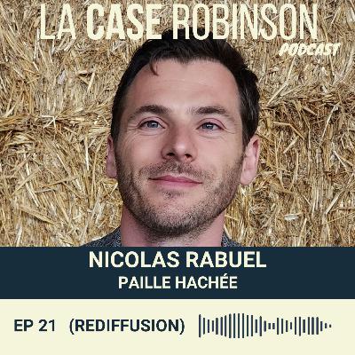 [REDIFF] Il invente un isolant pour les maisons écologiques - Nicolas Rabuel