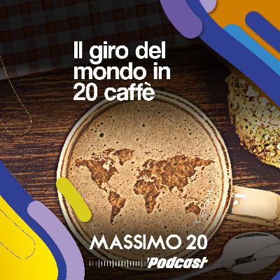 Il giro del mondo in 20 caffè Il giro del mondo in 20 caffè