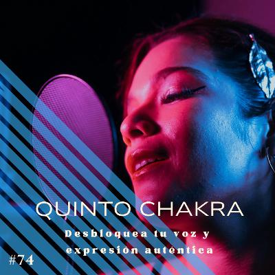 #74 🩵Quinto Chakra: Desbloquea tu voz y expresión auténtica #74 🩵Quinto Chakra: Desbloquea tu voz y expresión auténtica
