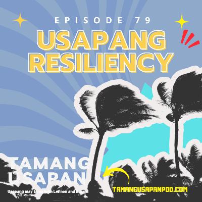 Usapang Resiliency: The Myth of Filipino Resiliency amid Catastrophes