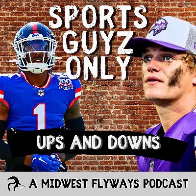 Sports Guyz Only; Ups and Downs
