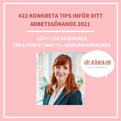 22. Konkreta tips inför ditt arbetssökande 2021!