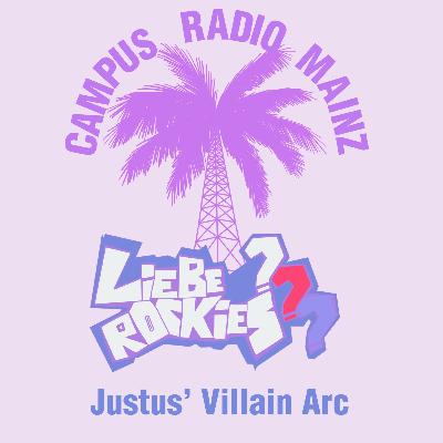 #17 Justus‘ Villain Arc #17 Justus‘ Villain Arc