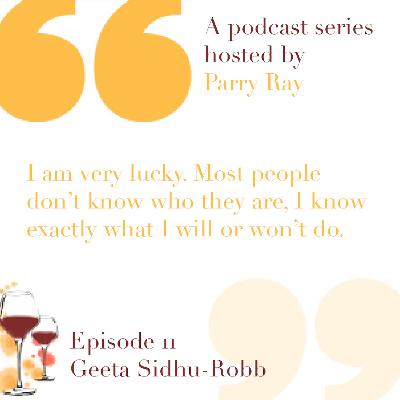 About Last Night: Episode 11 featuring Geeta Sidhu-Robb