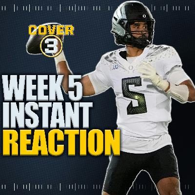 Week 5 INSTANT REACTION | Oregon-Penn State | Alabama-Georgia | LSU-Ole Miss | FSU Loses | Cover 3