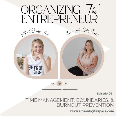 Ep. 3 | Time Management, Boundaries, & Burnout Prevention with Sex Therapist Cathy Saputo