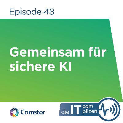 Gemeinsam für sichere KI Gemeinsam für sichere KI