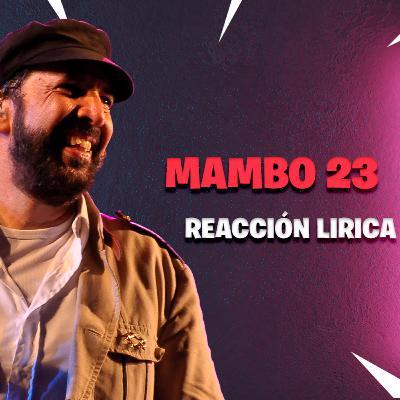 Juan Luis Guerra 4 40 Mambo 23 Reacción lirica L M P LAS ESCUELITA MUSIC