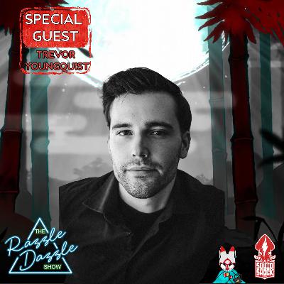 Special Guest - Trevor Youngquist