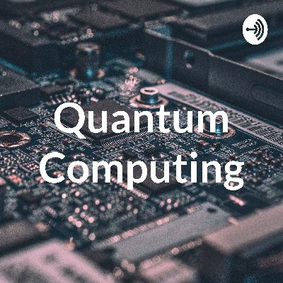 Quantum Computing