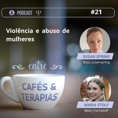21 - Violência e abuso 21 - Violência e abuso