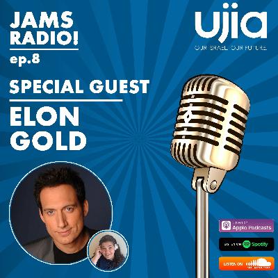 JAMS Radio Show - Episode 8 - Elon Gold: Comedian, writer and producer JAMS Radio Show - Episode 8 - Elon Gold: Comedian, writer and producer