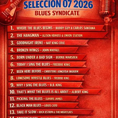 SELECCIÓN 07 2026 BLUES SYNDICATE