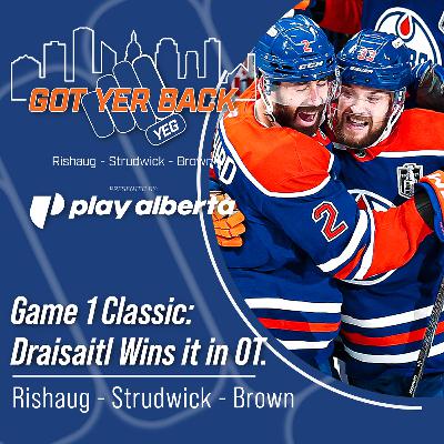 Game 1 Classic: Draisaitl Wins it in OT.
