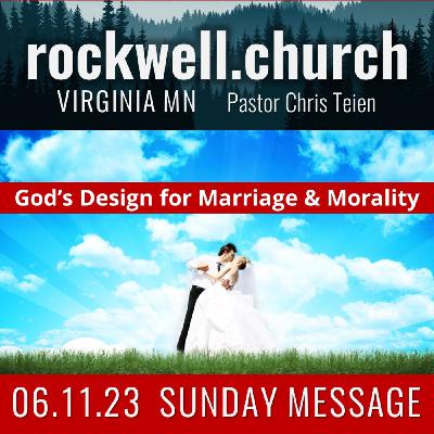 Gods Design for Marriage and Morality Gods Design for Marriage and Morality