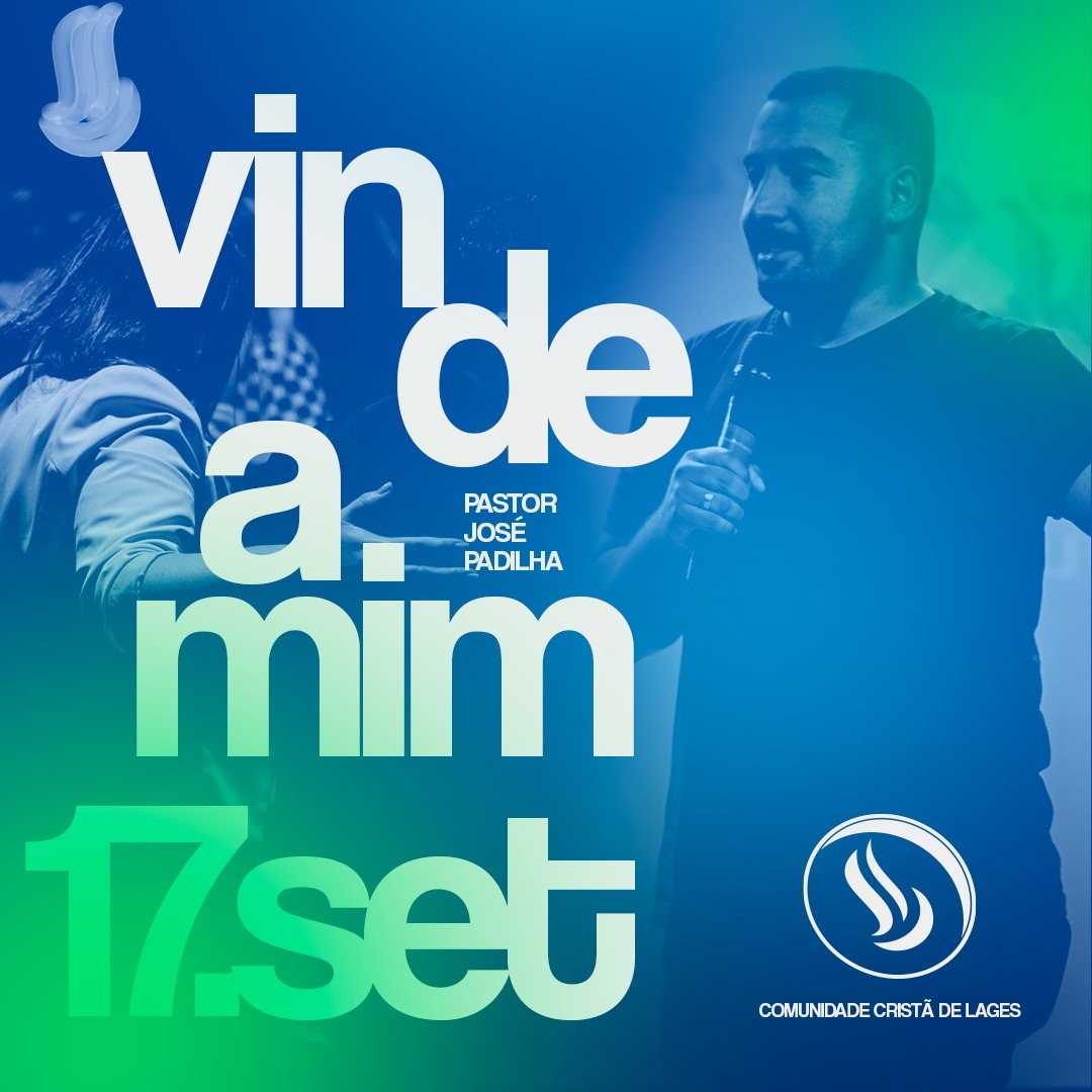 Vinde a mim | Pr. José Padilha