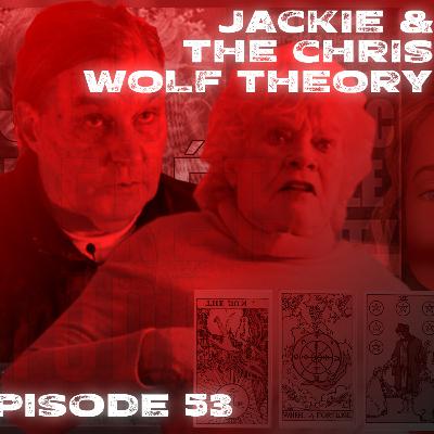 JonBenét Todét | Episode 53 | Maybe, Baby | Jackie & The Chris Wolf Theory JonBenét Todét | Episode 53 | Maybe, Baby | Jackie & The Chris Wolf Theory