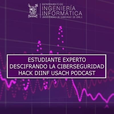 Hack 09: Estudiante Experto Descifrando la Ciberseguridad