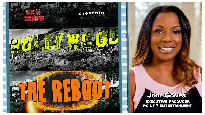 JODI GOMES • Hollywood: The Reboot