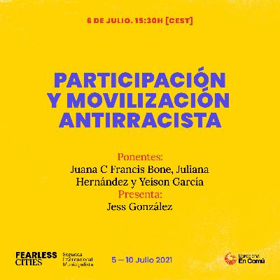 Participación y movilización antirracista Participación y movilización antirracista