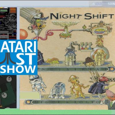 Let's work the NIGHT SHIFT for George Lucas! This week on the Atari ST SHOW!