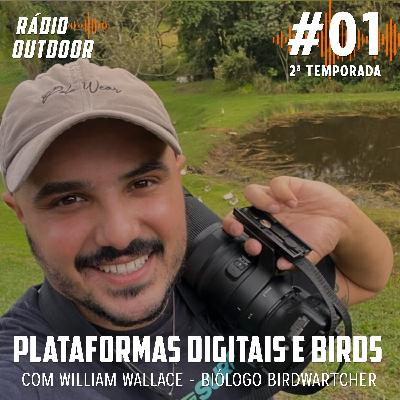 #01 Plataformas Digitais e Birdwatching