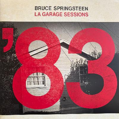 # 54: Bruce Tracks - LA Garage Sessions '83 # 54: Bruce Tracks - LA Garage Sessions '83