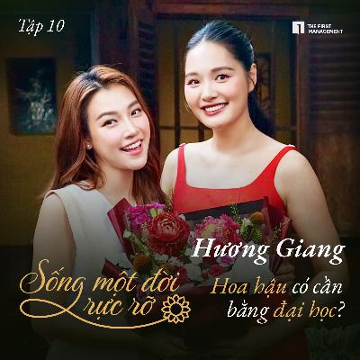Trần Thị Hương Giang: Hoa hậu có cần bằng đại học? Trần Thị Hương Giang: Hoa hậu có cần bằng đại học?