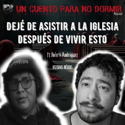 Relatos de terror en iglesias | UN CUENTO PARA NO DORMIR | Historias Inéditas | T2 E04