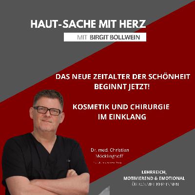 #070 Dr. Möcklinghoff - Kosmetik und Chirurgie im Einklang