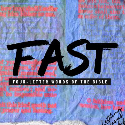 Four-Letter Words of the Bible | Fast