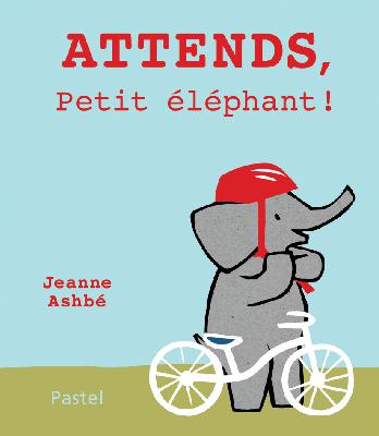 Attends, petit éléphant!