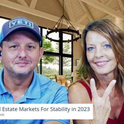 Top 7 Real Estate Markets For Stability in 2023