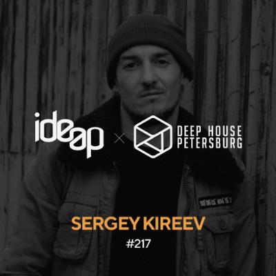 Sergey Kireev - Deep House Petersburg #217 [November 2025]