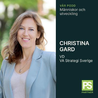 Christina Gard, VD VA Strategi AB