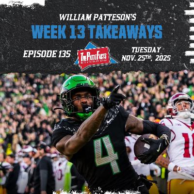 Ep. 135: Week 13 College Football Takeaways - Oregon Tops USC, Oklahoma Outlasts Mizzou, Notre Dame Fights On, and Lane Kiffin Latest