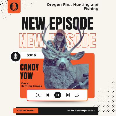 Does your wife hunt? Getting your family in the outdoors with Candy Yow // S3E6 Does your wife hunt? Getting your family in the outdoors with Candy Yow // S3E6